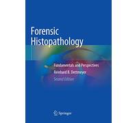 Forensic Histopathology: Fundamentals and Perspectives