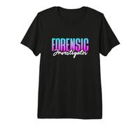 Forensic Investigator Forensic Science Investigation Premium T-Shirt