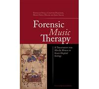 Forensic Music Therapy