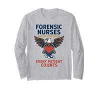 Forensic Nurse Practitioner Every Patient Counts Coroner Long Sleeve T-Shirt