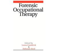 Forensic Occupational Therapy