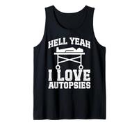 Forensic Pathologist I love Autopsy Tech Funny Pathology Tank Top