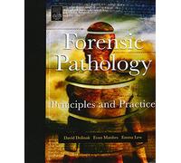 Forensic Pathology: Principles and Practice