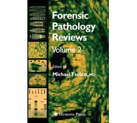 Forensic Pathology Reviews Vol 2