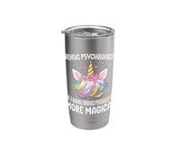 Forensic Psychologicorn Like a Normal Forensic Psychologist Stainless Steel Insulated Tumbler
