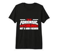 Forensic Psychologist Professional Forensic Psychology Premium T-Shirt
