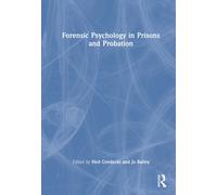 Forensic Psychology in Prisons and Probation