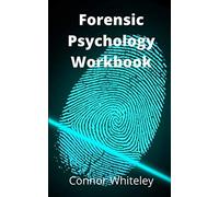 Forensic Psychology Workbook (An Introductory Series)