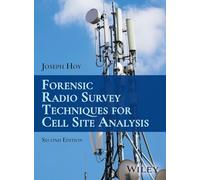 Forensic Radio Survey Techniques for Cell Site Analysis – Wiley-VCH