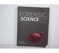 Forensic Science: From the Crime Scene to the Crime Lab