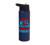 Forensic Science Major Be Kind to Me I´m A Pro Forensics Stainless Steel Insulated Water Bottle