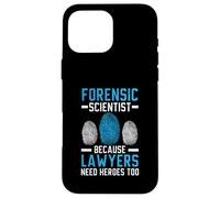 Forensic Scientist Because Lawyers Need Heroes Too Forensic Case for iPhone 16 Pro Max