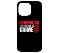 Forensics The Science Of Crime Forensic Scientist Case for iPhone 14 Pro Max