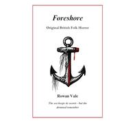 Foreshore: Original British Folk Horror