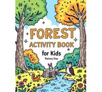 Forest Activity Book for Kids: A fun and educational playbook all about the Forest