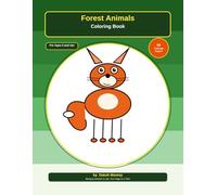 Forest Animals Coloring Book: 50 Fun Forest Animal Coloring Pages for Kids Ages 5 and Up
