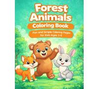 Forest Animals Coloring Book: Fun & Cute Forest Animals for Kids