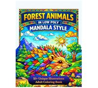 Forest Animals Coloring Book: Low Poly Mandala Designs for Creative Relaxation