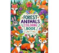 Forest Animals Coloring Book - Relaxing Woodland Creatures for Stress Relief and Mindful Fun 森のどうぶつたち ぬりえ