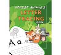 Forest animals letter tracing book: Learn to write workbook | Letters and words dotted line | Practice letter for kids | Unicorn theme | Kids ages 3 ... book | ABC letter tracing for preschooler