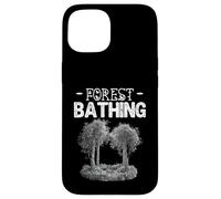 FOREST BATHING Nature Lover Therapy With the Trees calming Case for iPhone 15