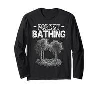 Forest Bathing Nature Lover Therapy with the Trees Calming Long Sleeve T-Shirt
