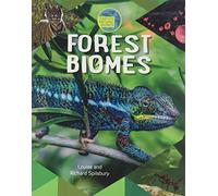 Forest Biomes (Earth's Natural Biomes)