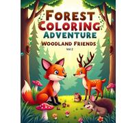 Forest Coloring Adventure - Woodland Friends Vol. 2,