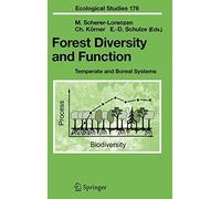 Forest Diversity and Function: Temperate and Bo. Scherer-Lorenzen, KArner, <|