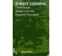 Forest Farming: Towards a Solution to Problems of World Hunger and Conservation