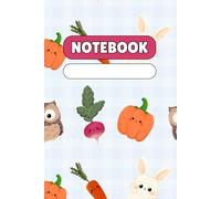Forest Friends Notebook - Cute Animal Journal with Bunny & Owl Design: Lined Notebook Featuring Rabbits, Owls, Carrots, and Pumpkins on a Blue Background - 120 Pages for Kids, Teens, and Nature Lovers