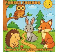 Forest Friends: Simple & Cute Coloring Book