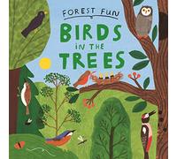 Forest Fun: Birds in the Trees
