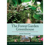 FOREST GARDEN GREENHOUSE By Jerome Osentowski (Paperback / softback)