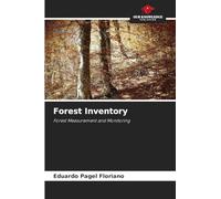 Forest Inventory: Forest Measurement and Monitoring