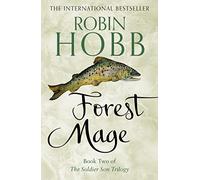 Forest Mage: Book 2 (The Soldier Son Trilogy)