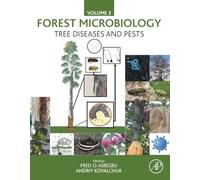 Forest Microbiology: Tree Diseases and Pests: Volume 3