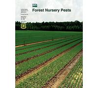 Forest Nursery Pests (Agriculture Handbook No. 680)
