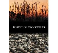 Forest of Crocodiles