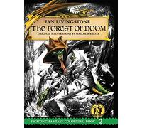 Forest of Doom Colouring Book, The: 2 (The Official Fighting Fantasy Colouring Books, 2)