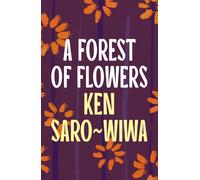 Forest of Flowers