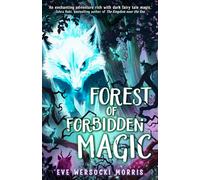 Forest of Forbidden Magic