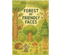 Forest of friendly faces