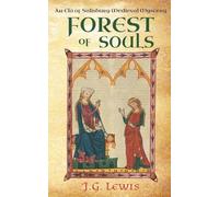 Forest of Souls: An Ela of Salisbury Medieval Mystery: 4