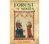 Forest of Souls: An Ela of Salisbury Medieval Mystery (Ela of Salisbury Medieval Mysteries)