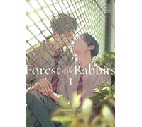 Forest of the Rabbits, Vol. 1