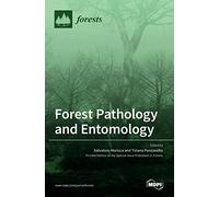 Forest Pathology and Entomology