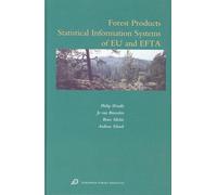 Forest Products Statistical Information Systems of Eu and Efforest Products Statistical Information Systems of Eu and Efta Ta:: 16 (European Forest Institute Research Reports European Forest I)