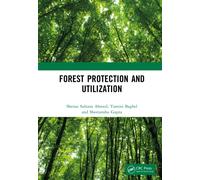 Forest Protection and Utilization