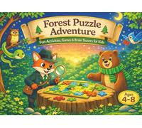 Forest Puzzle Adventure Fun Activities, Games & Brain Teasers for Kids: Interactive Learning Activity Book with Animals, Word Searches, Matching Games ... for completion | 8.25x6 inches, 60 pages